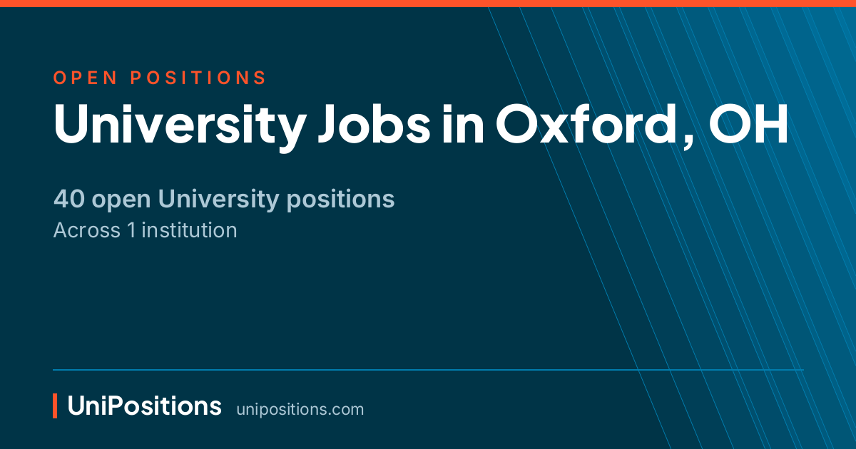 University jobs in Oxford, OH — 40 open positions