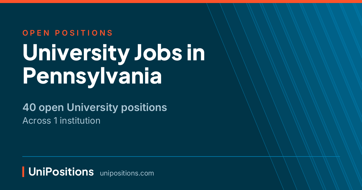 University jobs in Pennsylvania — 40 open positions