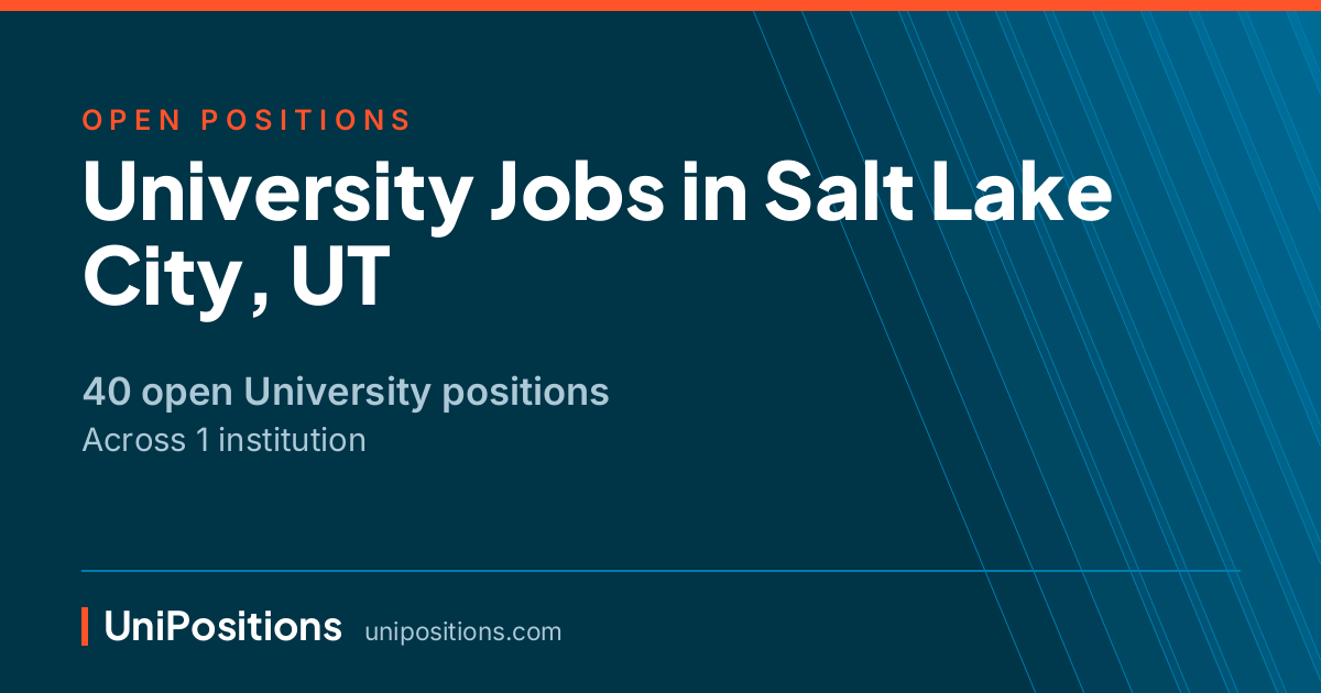 University jobs in Salt Lake City, UT — 40 open positions