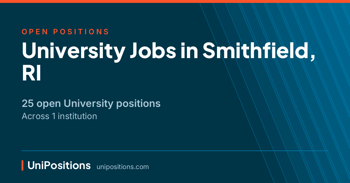 University jobs in Smithfield, RI — 25 open positions