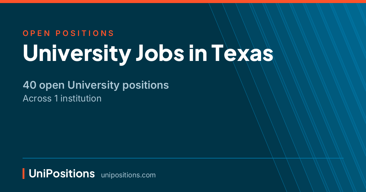University jobs in Texas — 40 open positions