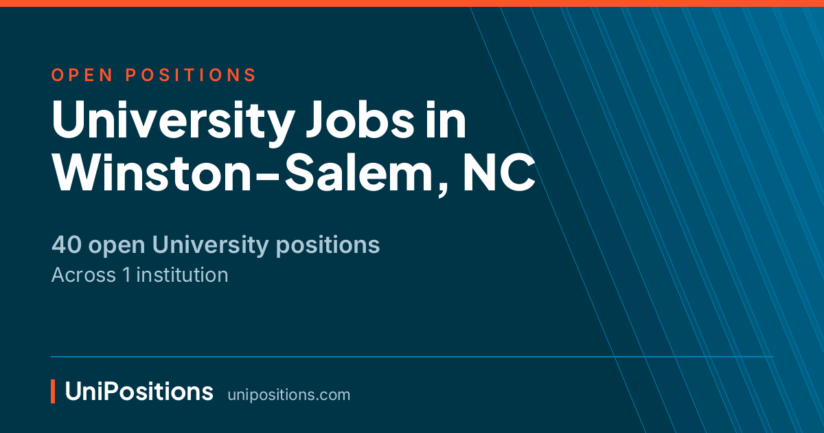 University jobs in Winston-Salem, NC — 40 open positions