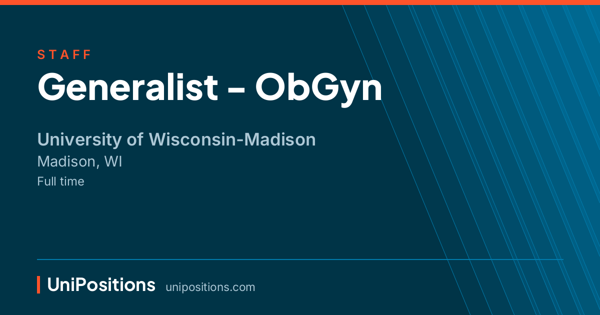 Generalist - ObGyn at University of Wisconsin-Madison, Madison, WI
