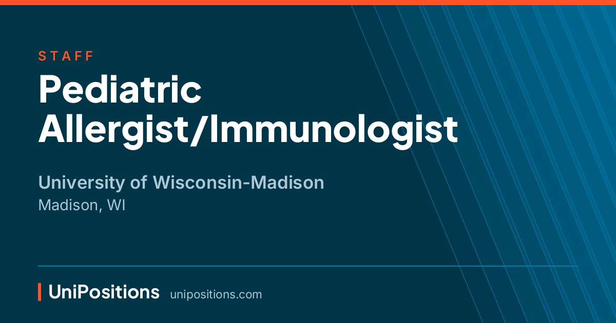 Pediatric Allergist/Immunologist at University of Wisconsin-Madison, Madison, WI