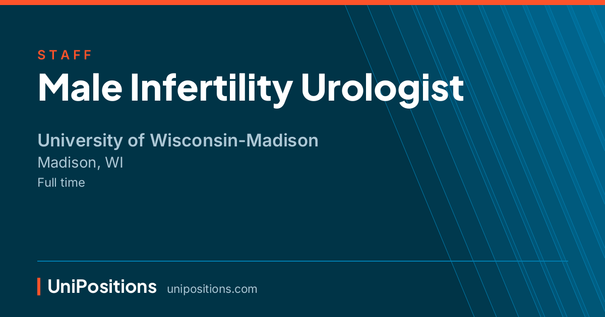 Male Infertility Urologist at University of Wisconsin-Madison, Madison, WI