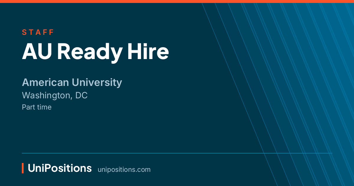 AU Ready Hire at American University, Washington, DC