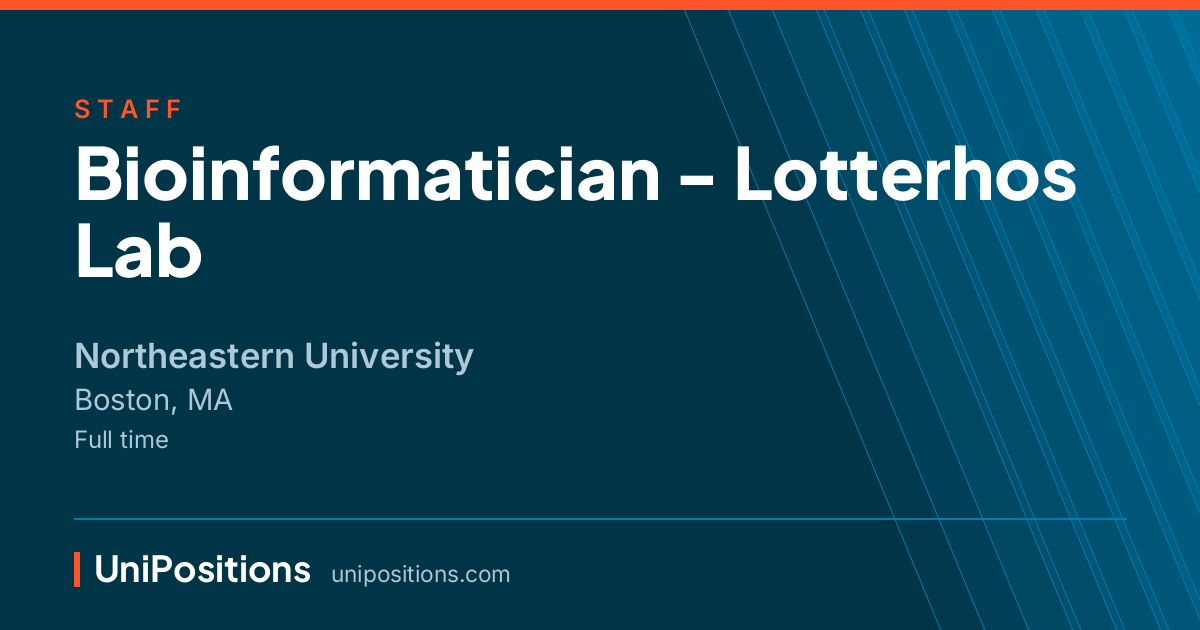 Bioinformatician - Lotterhos Lab at Northeastern University, Boston, MA