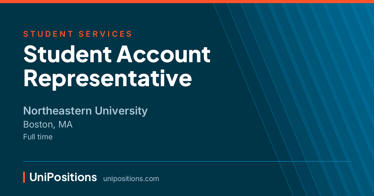 Student Account Representative at Northeastern University, Boston, MA