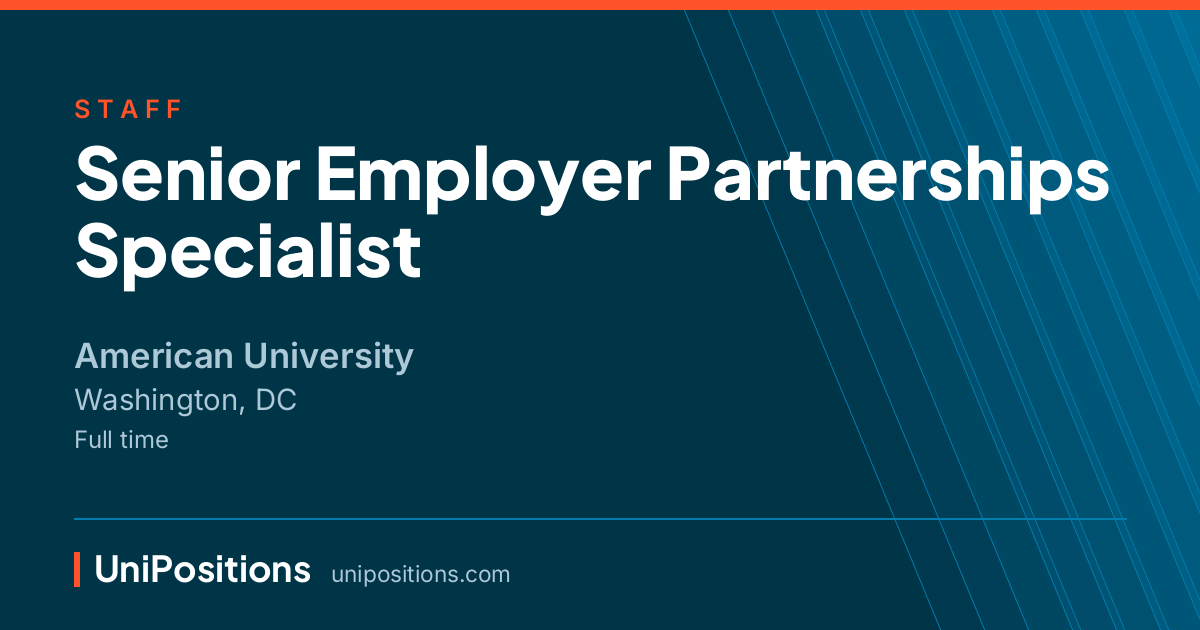 Senior Employer Partnerships Specialist at American University, Washington, DC