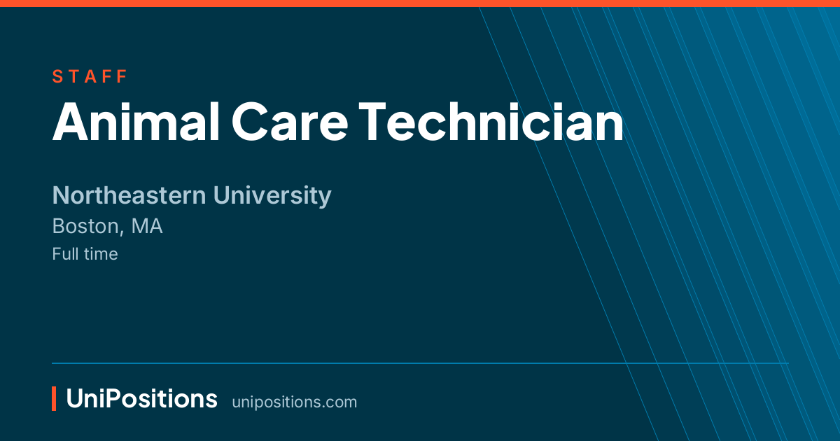 Animal Care Technician at Northeastern University, Boston, MA