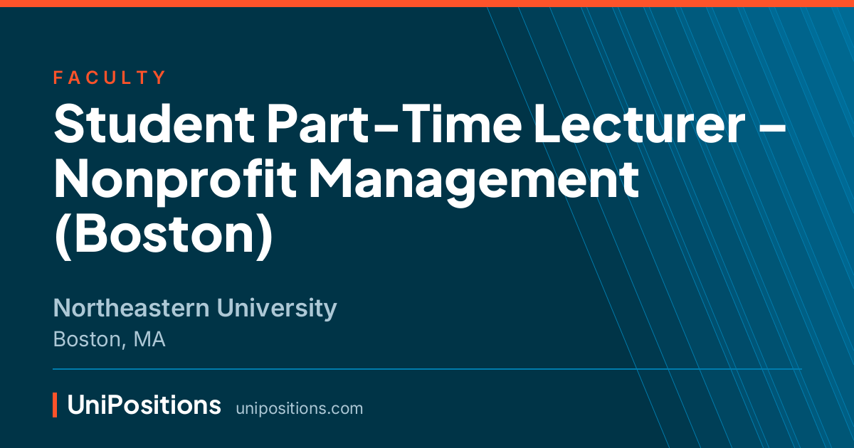 Student Part-Time Lecturer – Nonprofit Management (Boston) at Northeastern University, Boston, MA