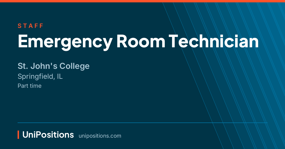 Emergency Room Technician at St. John's College, Springfield, IL