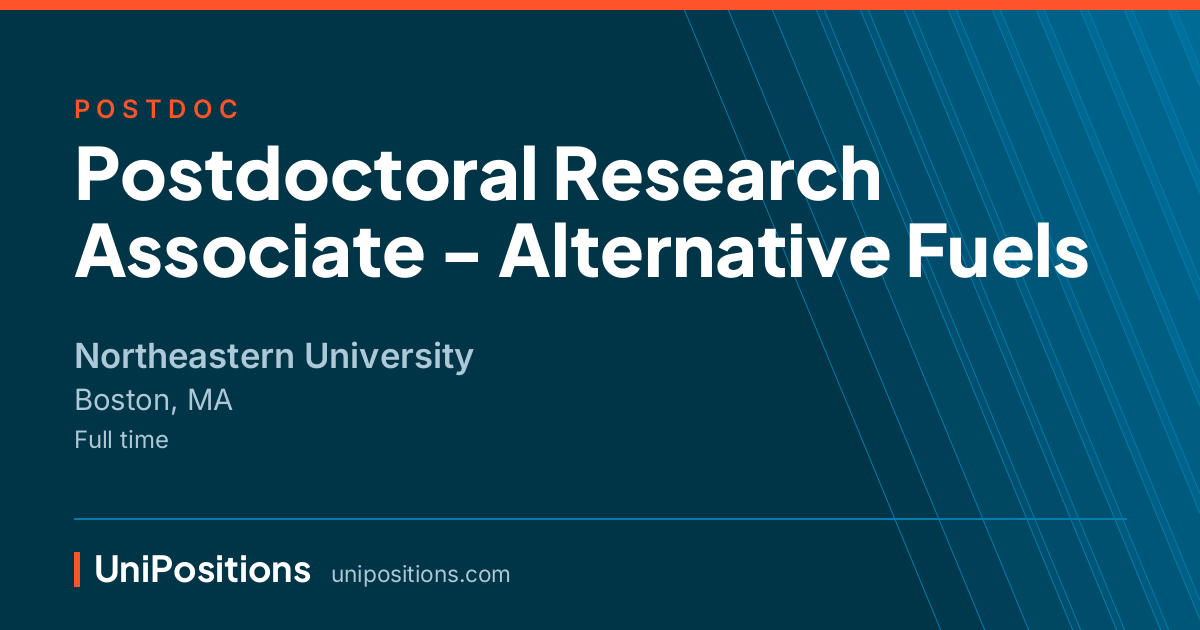 Postdoctoral Research Associate - Alternative Fuels at Northeastern University, Boston, MA