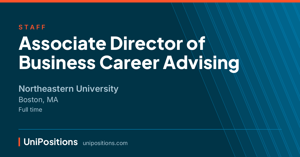 Associate Director of Business Career Advising at Northeastern University, Boston, MA