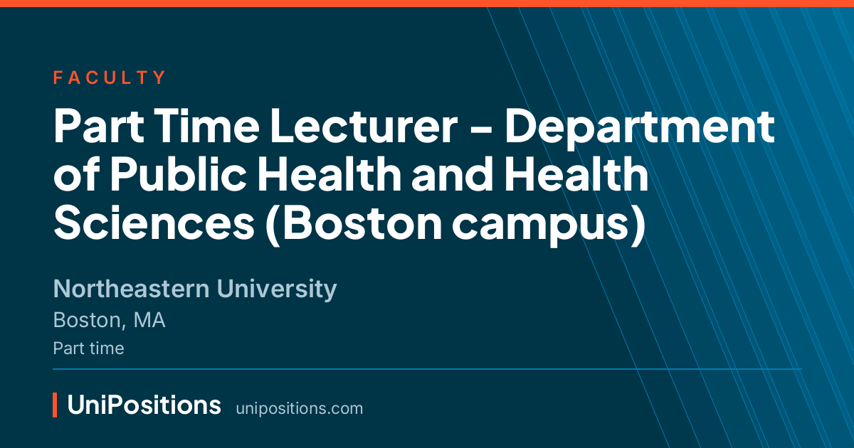 Part Time Lecturer - Department of Public Health and Health Sciences (Boston campus) at Northeastern University, Boston, MA