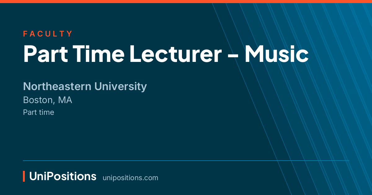 Part Time Lecturer - Music at Northeastern University, Boston, MA