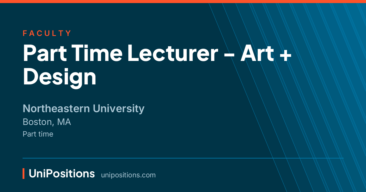 Part Time Lecturer - Art + Design at Northeastern University, Boston, MA