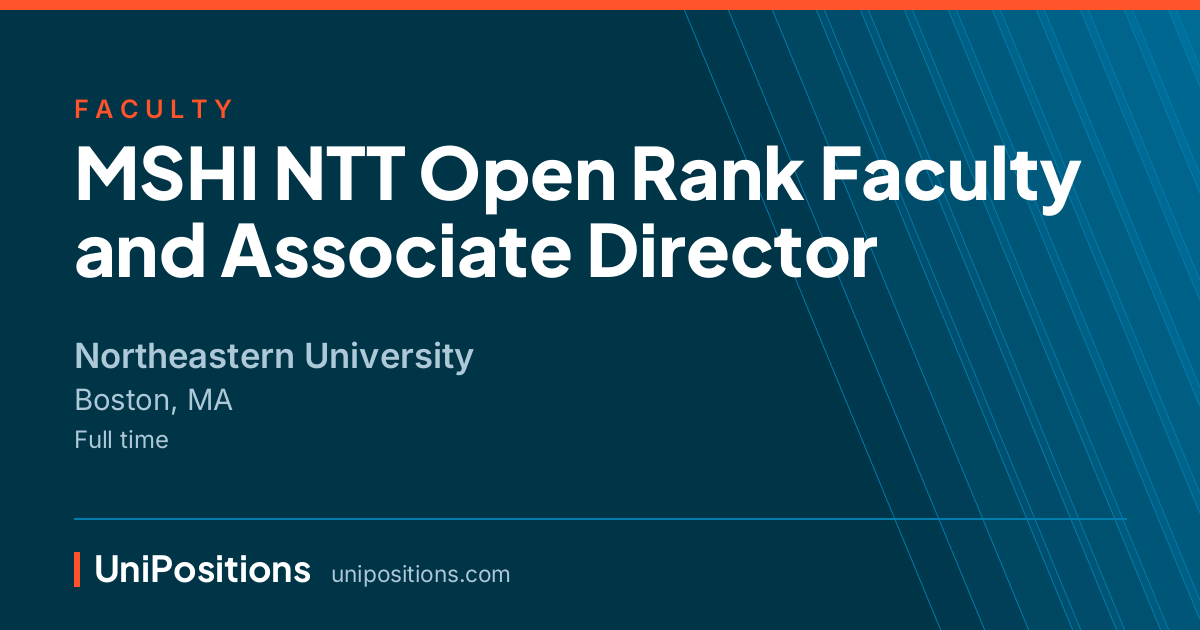 MSHI NTT Open Rank Faculty and Associate Director at Northeastern University, Boston, MA