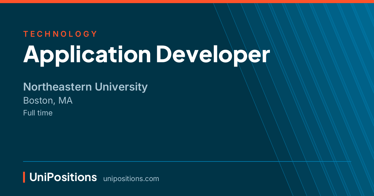 Application Developer at Northeastern University, Boston, MA