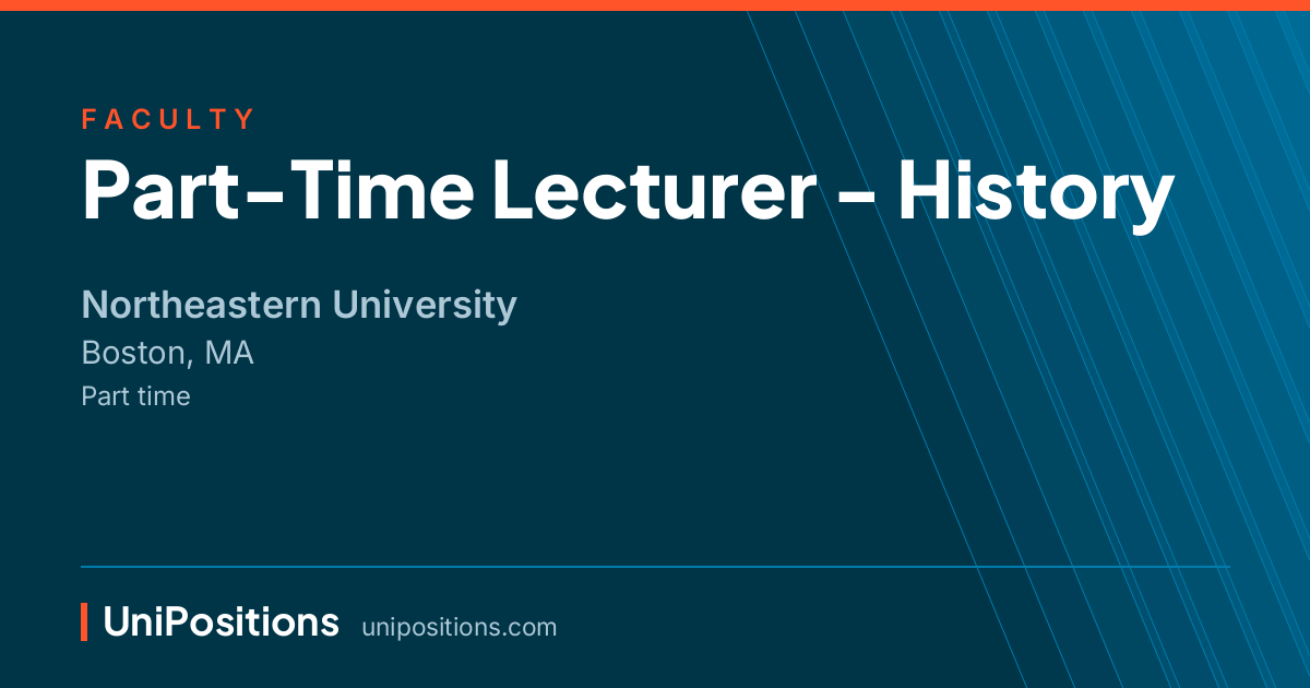 Part-Time Lecturer - History at Northeastern University, Boston, MA