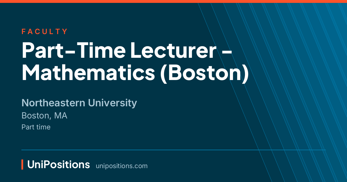 Part-Time Lecturer - Mathematics (Boston) at Northeastern University, Boston, MA