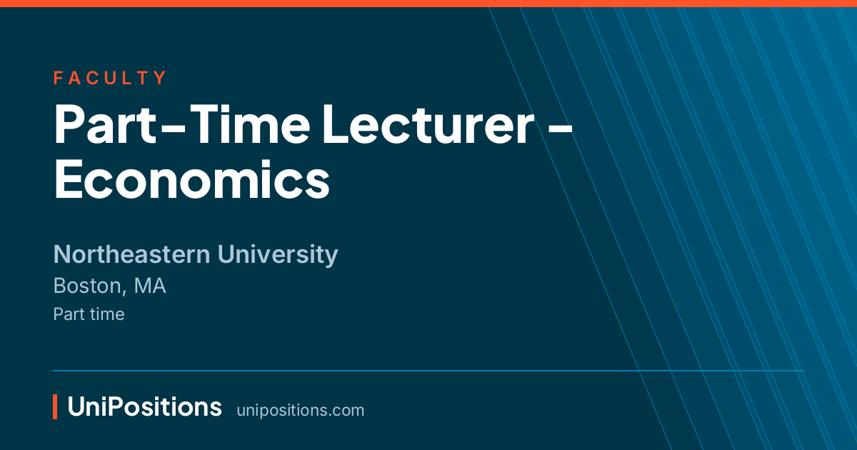 Part-Time Lecturer - Economics at Northeastern University, Boston, MA