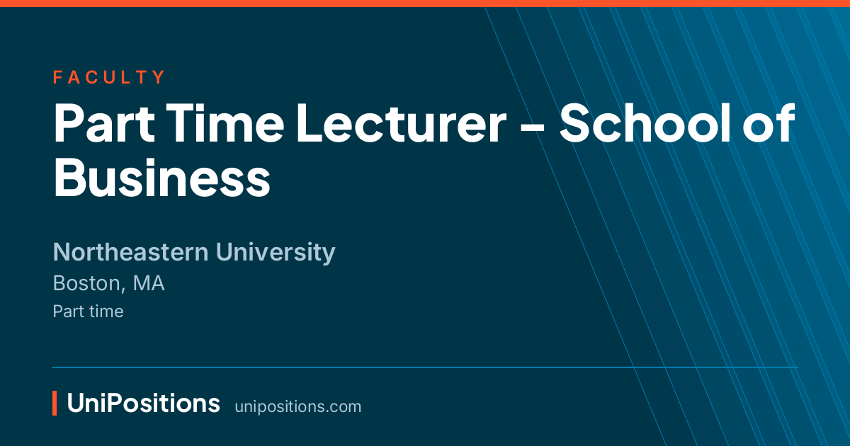 Part Time Lecturer - School of Business at Northeastern University, Boston, MA