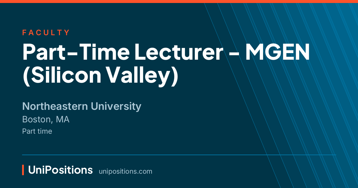 Part-Time Lecturer - MGEN (Silicon Valley) at Northeastern University, Boston, MA