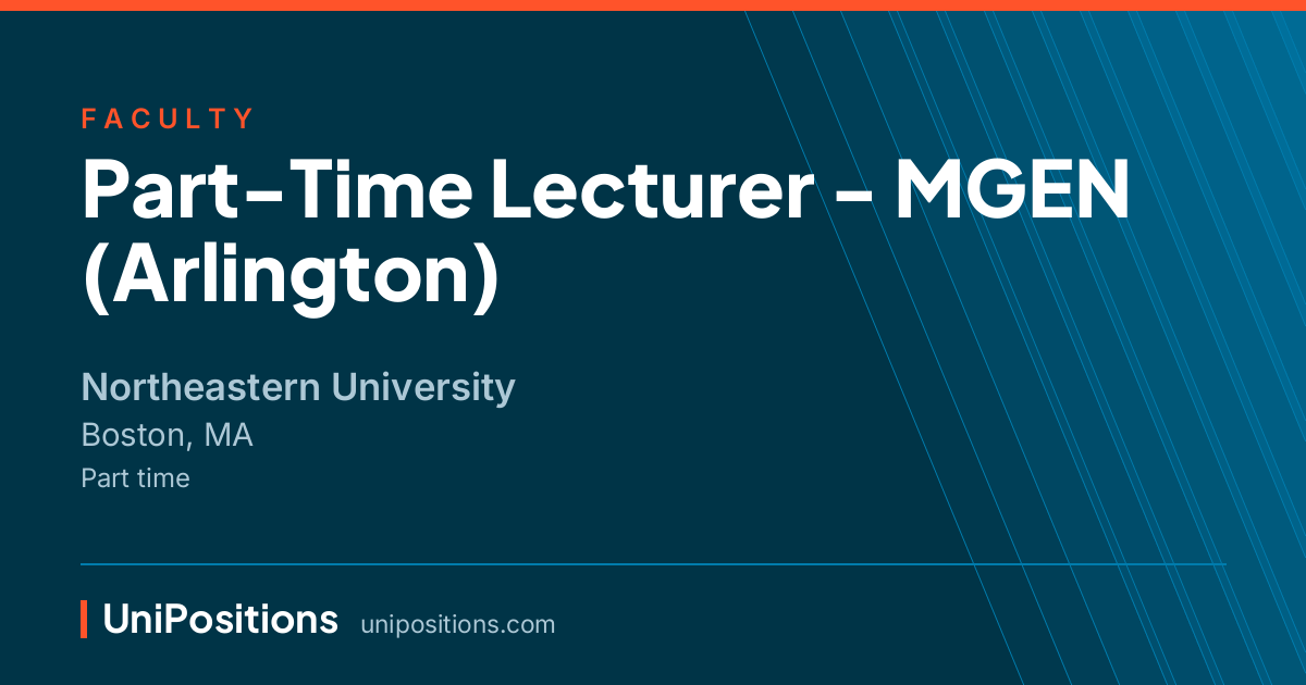 Part-Time Lecturer - MGEN (Arlington) at Northeastern University, Boston, MA