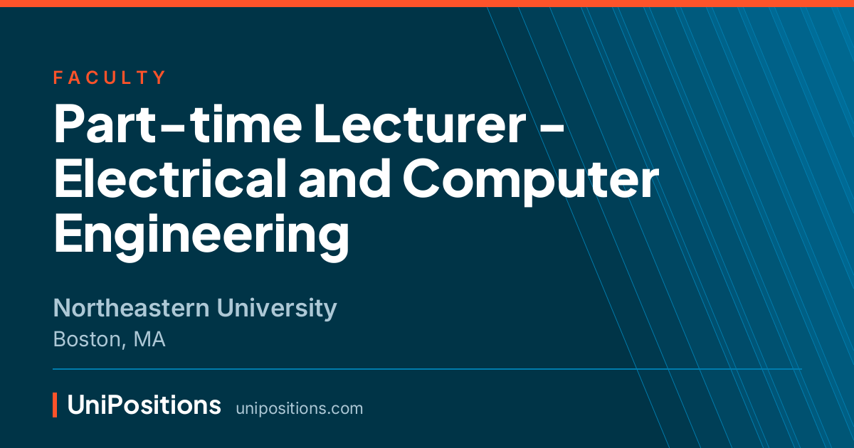 Part-time Lecturer - Electrical and Computer Engineering at Northeastern University, Boston, MA