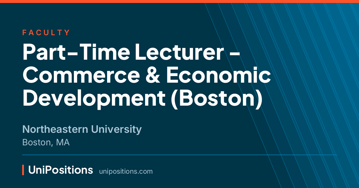 Part-Time Lecturer - Commerce & Economic Development (Boston) at Northeastern University, Boston, MA