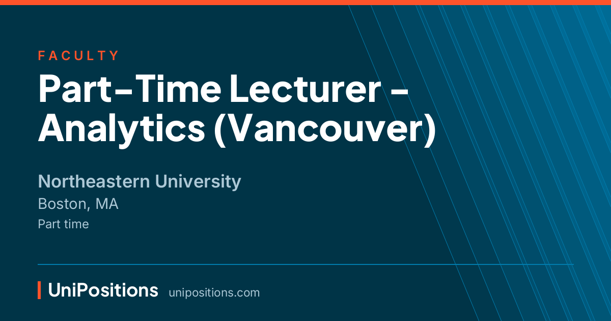 Part-Time Lecturer - Analytics (Vancouver) at Northeastern University, Boston, MA