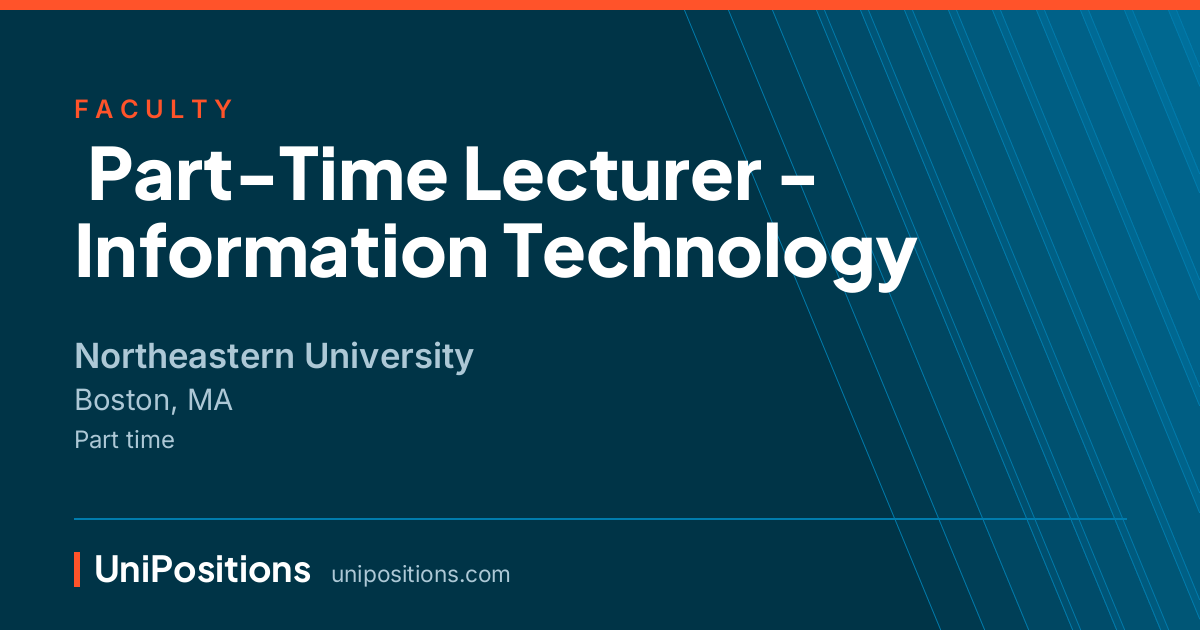  Part-Time Lecturer - Information Technology at Northeastern University, Boston, MA