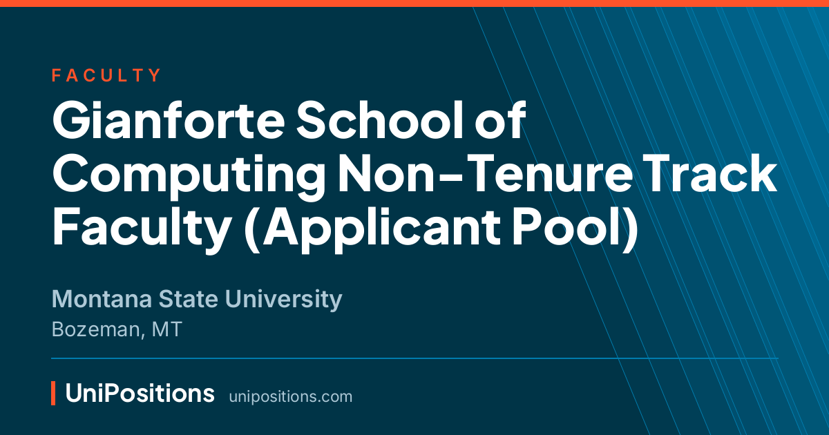 Gianforte School of Computing Non-Tenure Track Faculty (Applicant Pool) at Montana State University, Bozeman, MT