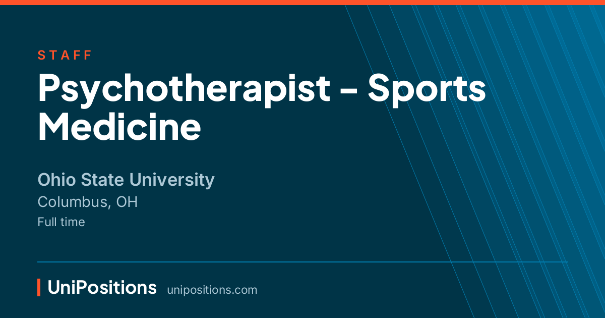Psychotherapist - Sports Medicine at Ohio State University, Columbus, OH