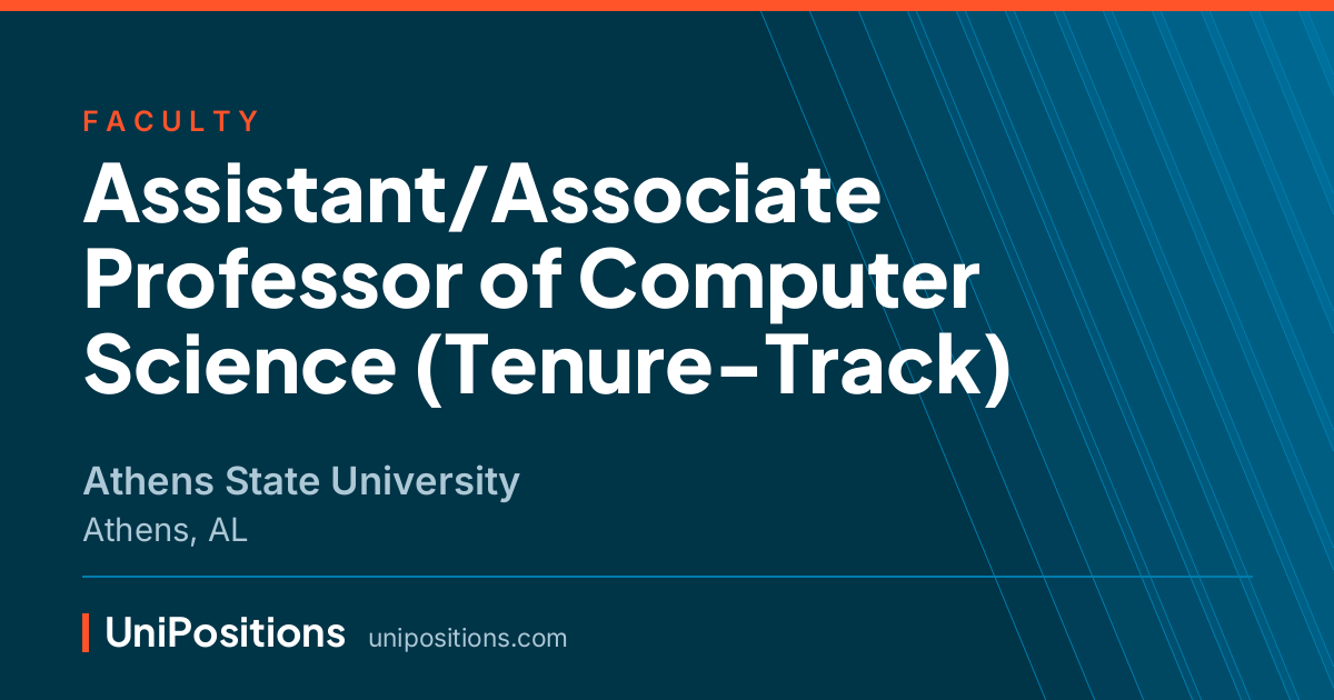 Assistant/Associate Professor of Computer Science (Tenure-Track) at Athens State University, Athens, AL