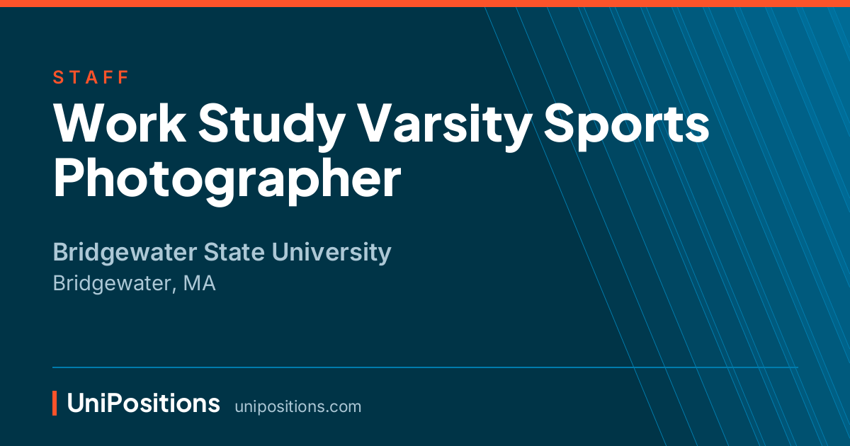 Work Study Varsity Sports Photographer at Bridgewater State University, Bridgewater, MA