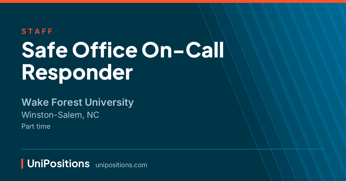 Safe Office On-Call Responder at Wake Forest University, Winston-Salem, NC