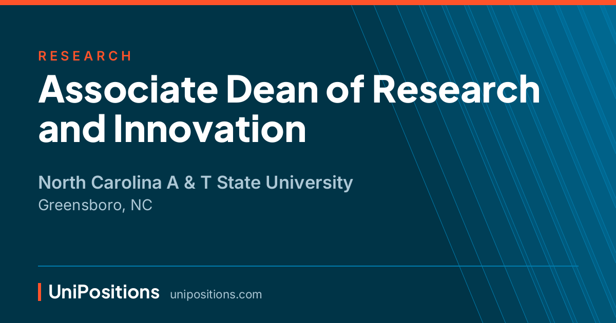 Associate Dean of Research and Innovation at North Carolina A & T State University, Greensboro, NC