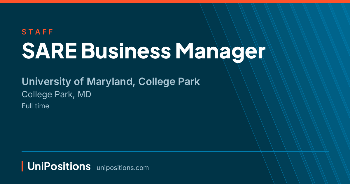 SARE Business Manager at University of Maryland, College Park, College Park, MD