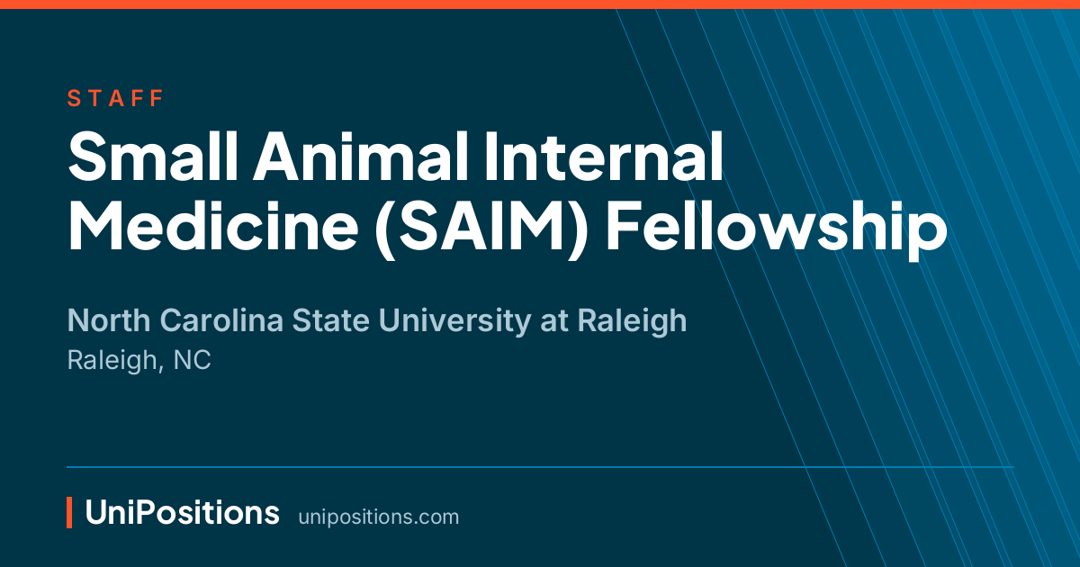 Small Animal Internal Medicine (SAIM) Fellowship at North Carolina State University at Raleigh, Raleigh, NC