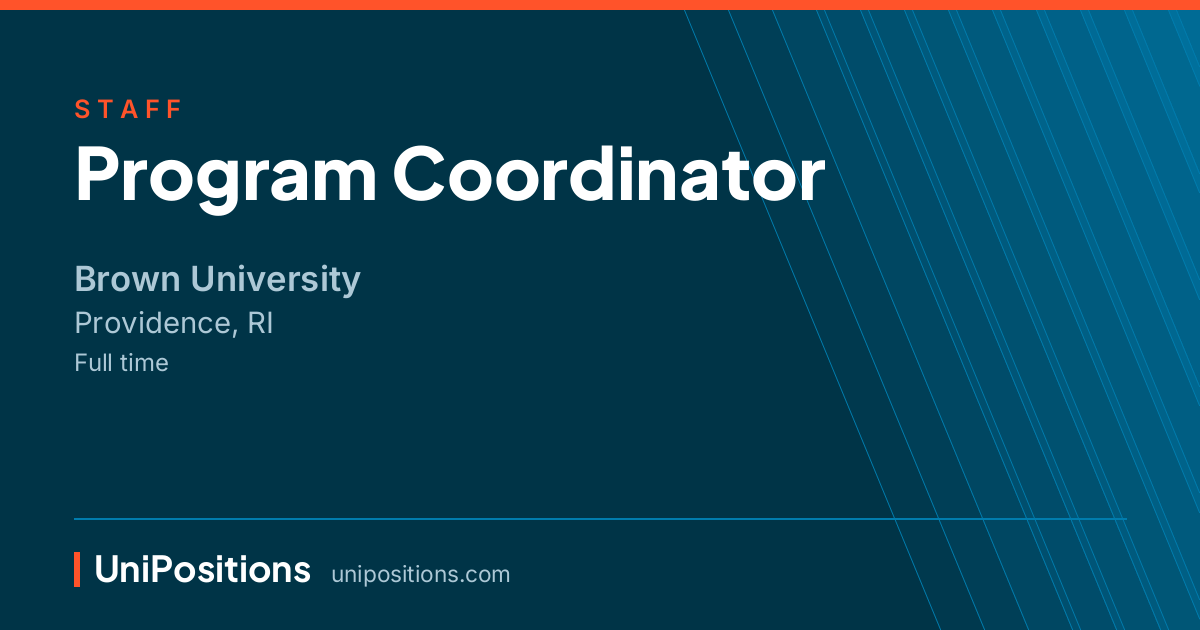Program Coordinator at Brown University, Providence, RI