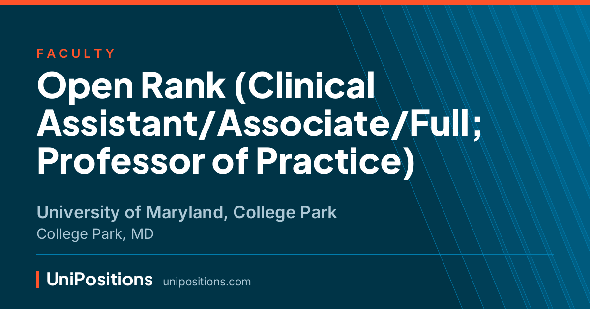 Open Rank (Clinical Assistant/Associate/Full; Professor of Practice) at University of Maryland, College Park, College Park, MD