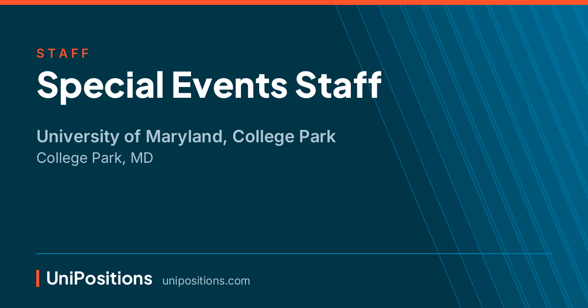 Special Events Staff at University of Maryland, College Park, College Park, MD
