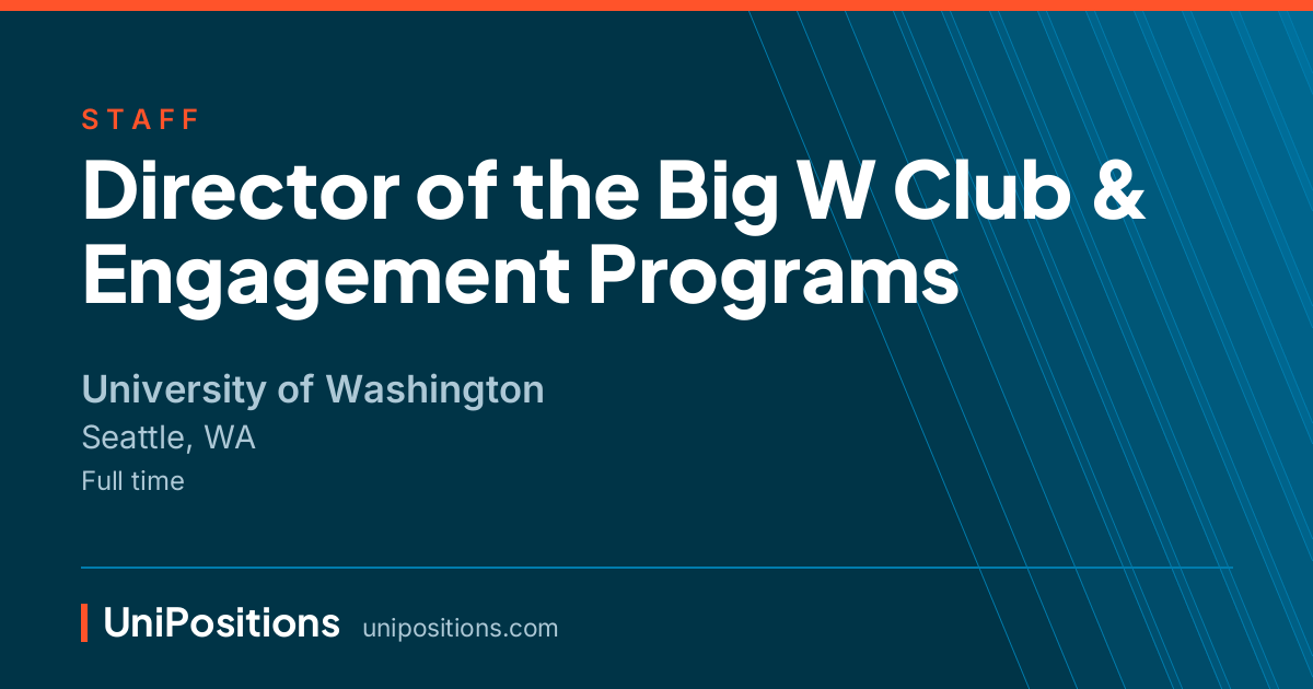 Director of the Big W Club & Engagement Programs at University of Washington, Seattle, WA