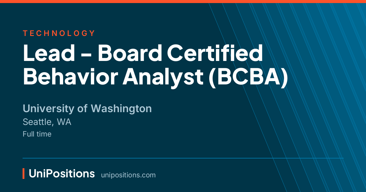Lead - Board Certified Behavior Analyst (BCBA) at University of Washington, Seattle, WA