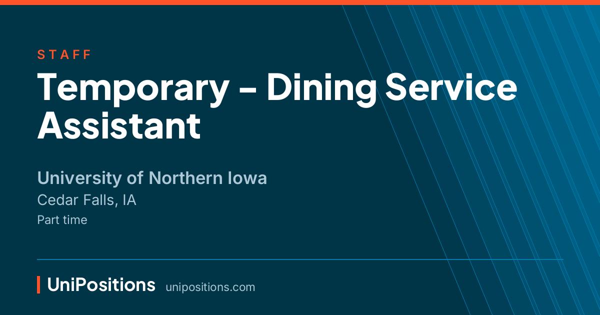 Temporary - Dining Service Assistant at University of Northern Iowa, Cedar Falls, IA
