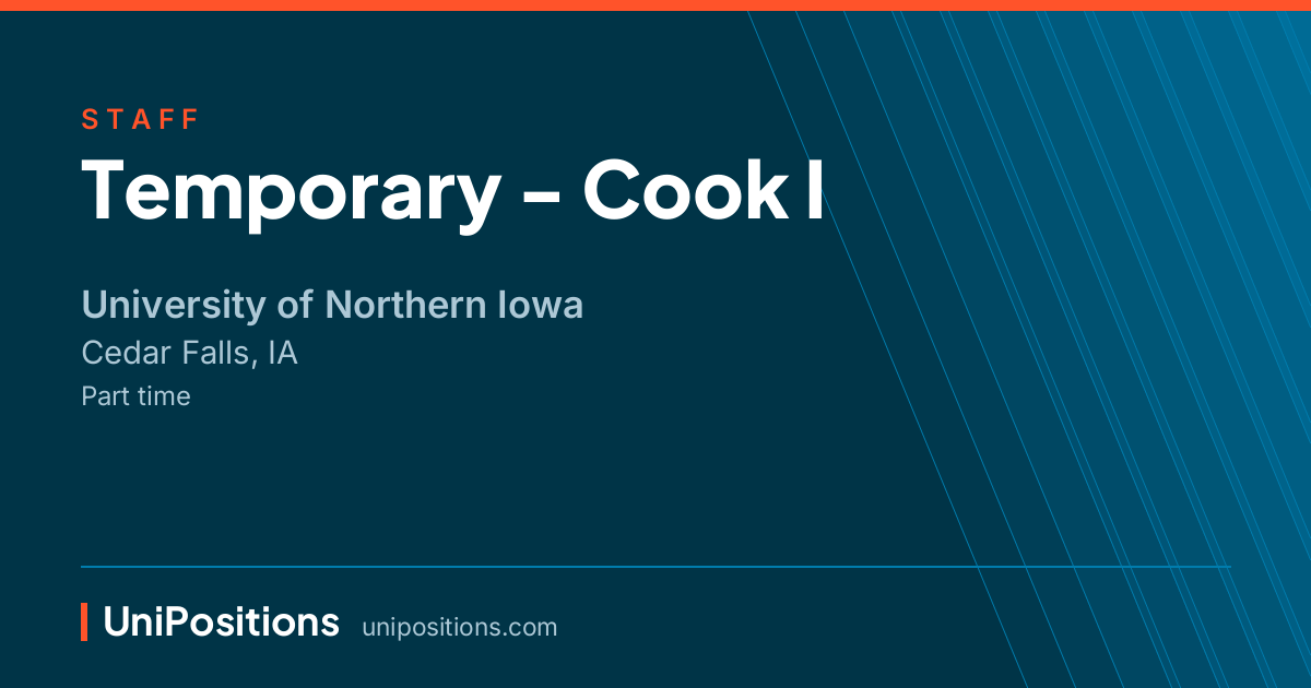 Temporary - Cook I at University of Northern Iowa, Cedar Falls, IA