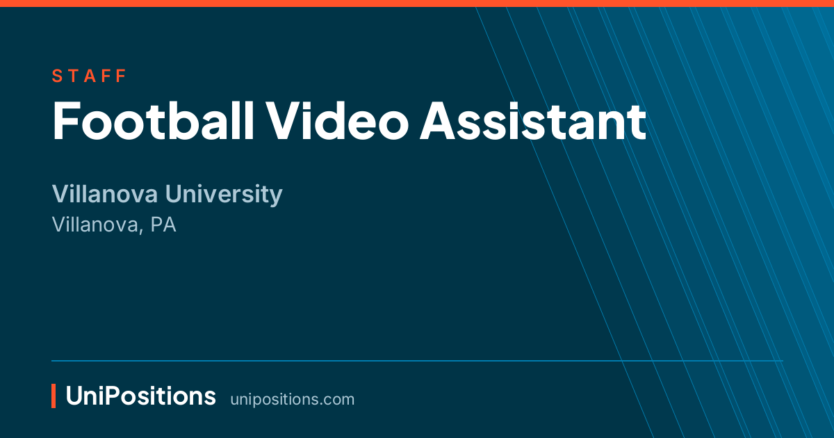 Football Video Assistant at Villanova University, Villanova, PA