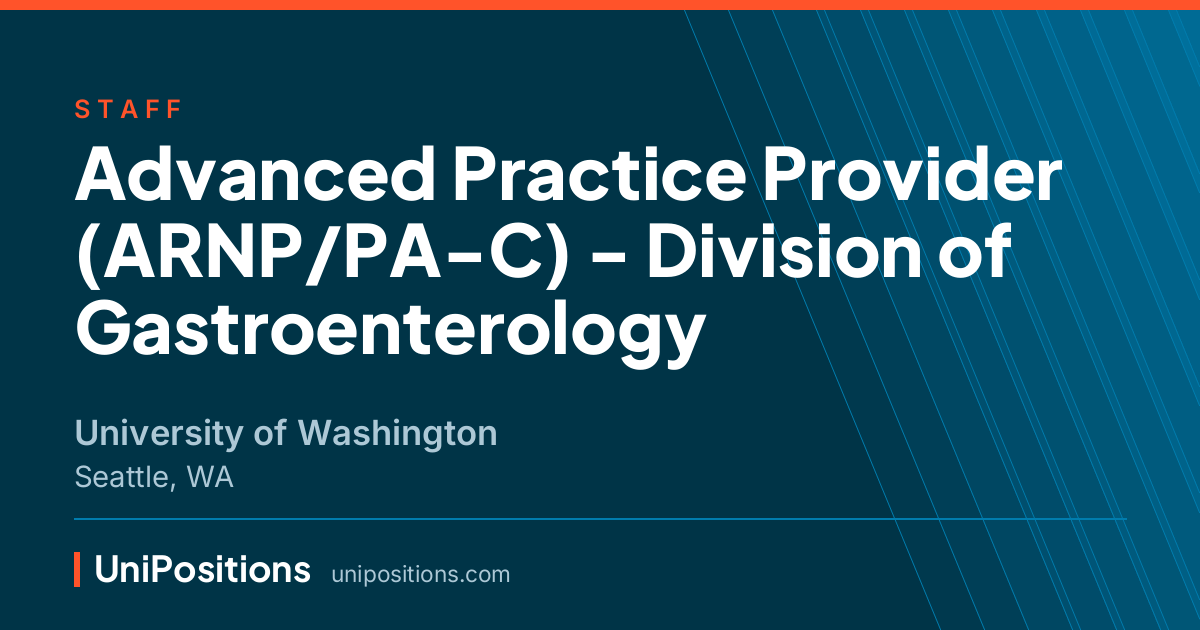 Advanced Practice Provider (ARNP/PA-C) - Division of Gastroenterology at University of Washington, Seattle, WA